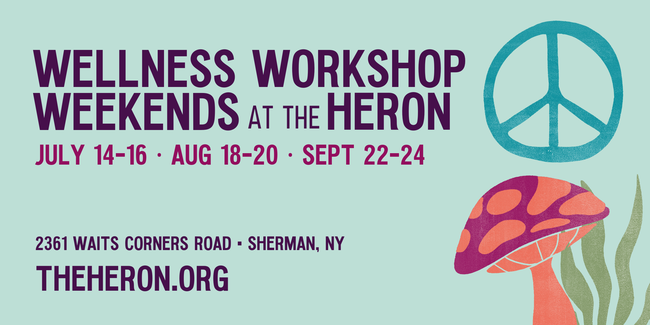 Heron Wellness Weekend Banner